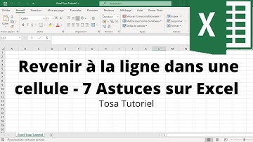Revenir à la ligne dans une cellule - 7 Astuces avec Excel 2020 - Excel - TOSA 2016