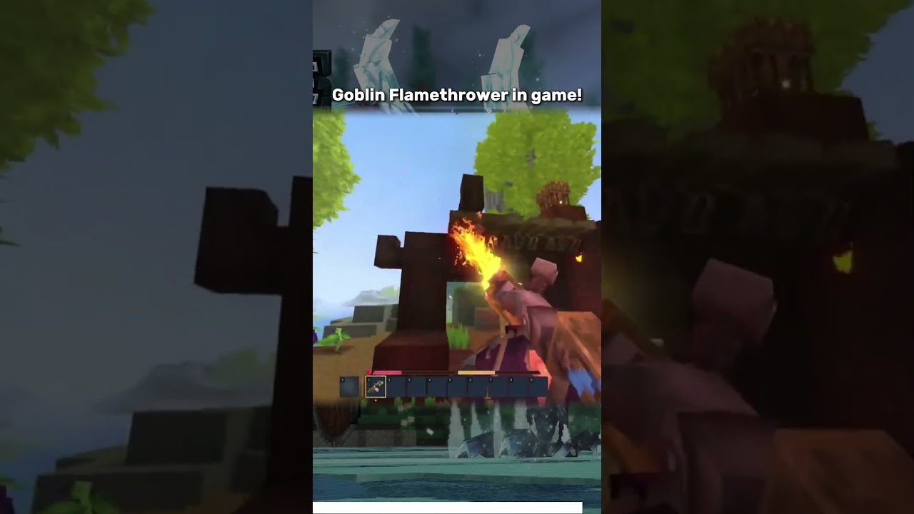 Goblin Flamethrower in game!  