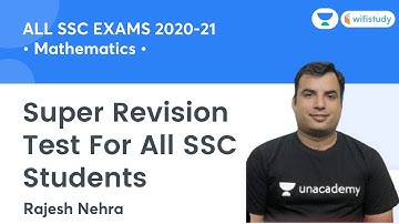 Super Revision Test | All SSC Exams 2020-21 | Complete Maths by Rajesh Nehra | wifistudy