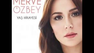 Merve ozbey allaha emanet ol Resimi