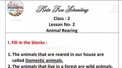 Animal rearing notes question and answers Class 2 EVS Karnataka state syllabus