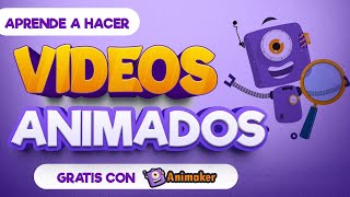 Cómo crear videos animados en línea con Animaker  Tutorial para crear videos animados GRATIS