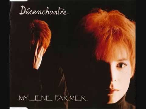 Mylene Farmer Desenchantee Lyrics