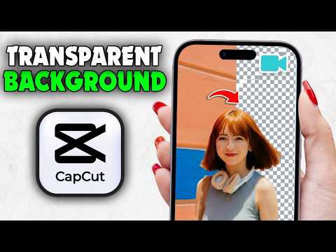 How to Make a Video Transparent Background in CapCut (New Update)