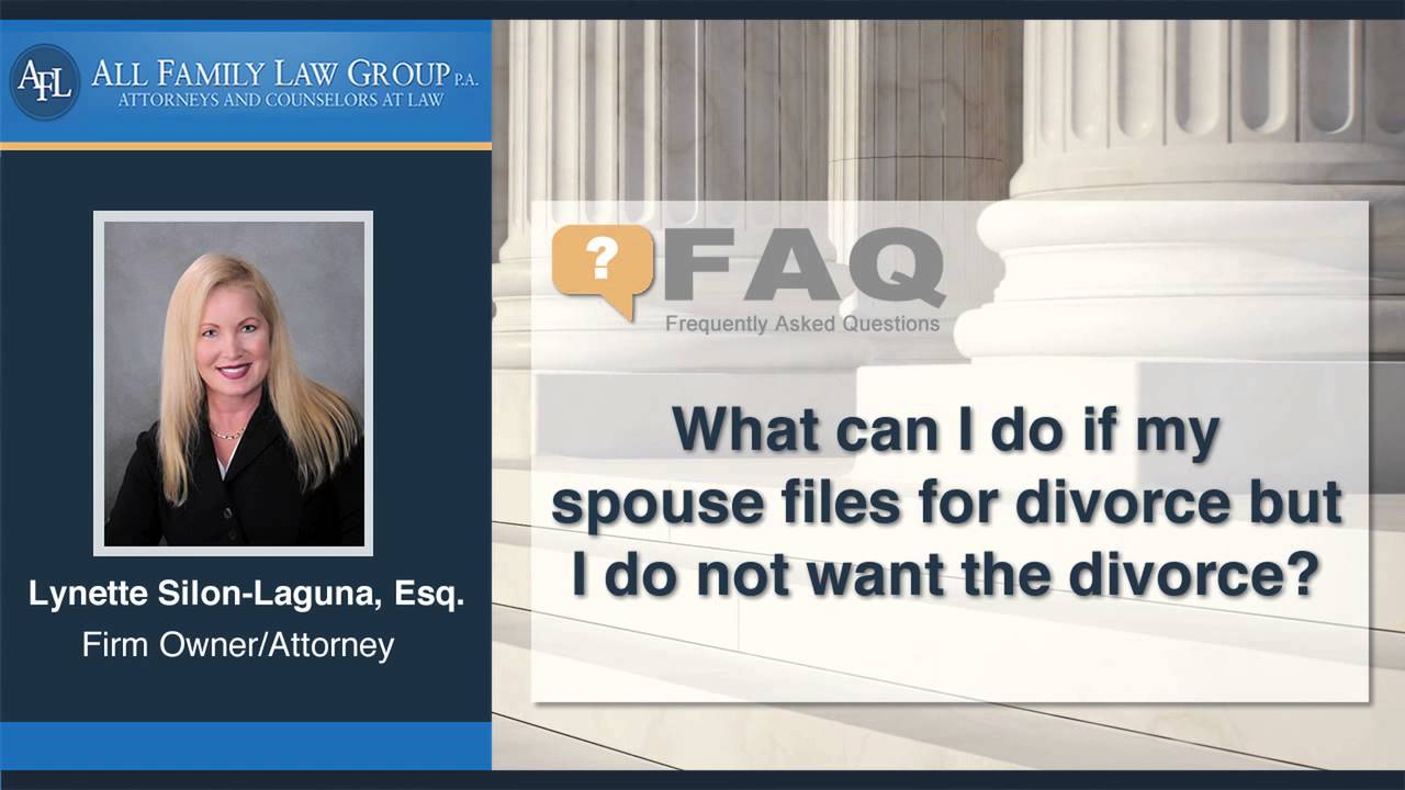 What Can I Do If My Spouse Files For Divorce But I Do Not Want The