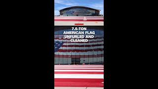 7.5-ton American flag unfurled and cleaned