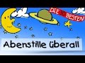 Abendstille überall - Die besten Schlaflieder || Kinderlieder