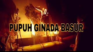 Pupuh Ginada Basur || Kidung Bali || Jero Mangku Masceti