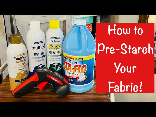 Starch Quilt Fabric / How to Make Homemade Liquid Starch