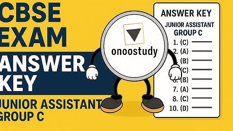 ✅ CBSE Junior Assistant (Group C) 2025 | Answer Key PDF Download 📥 | onoostudy Sarkari Akshay