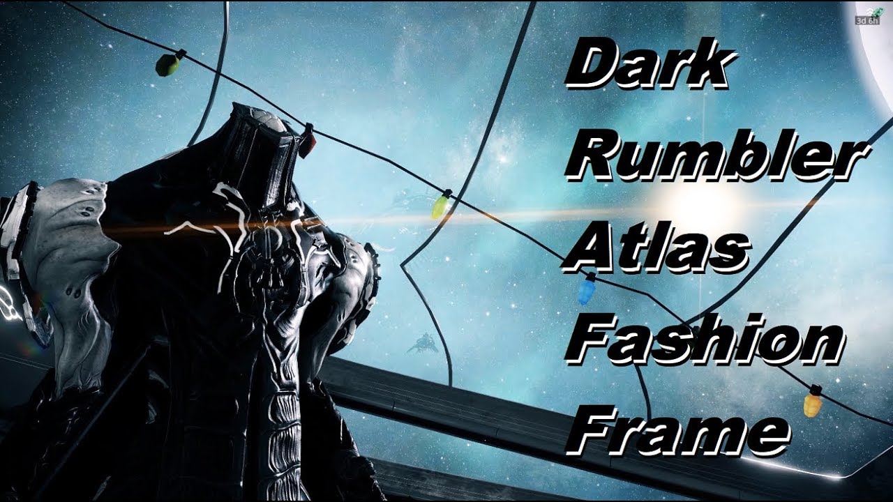Warframe: Dark Rumbler Atlas (Fashion Frame) - YouTube