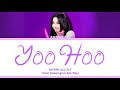 Soyeon   yoo hoo lyrics color codedhaneng