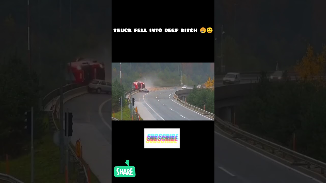 Truck fell into deep ditch 😱😱|Live accident |Subscribe.
