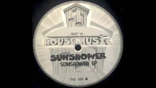 Sunshower - Sunshower | This Is Housemusic [1996]