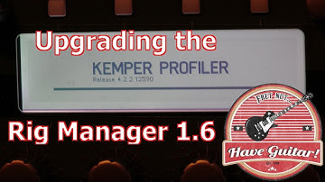 Kemper OS upgrade (through Rig Manager 1.6)