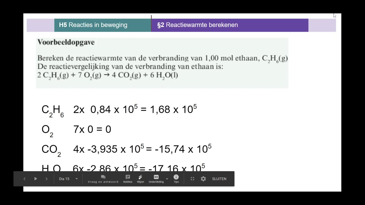 Uitleg Reactiewarmte Berekenen Deel 2 - YouTube
