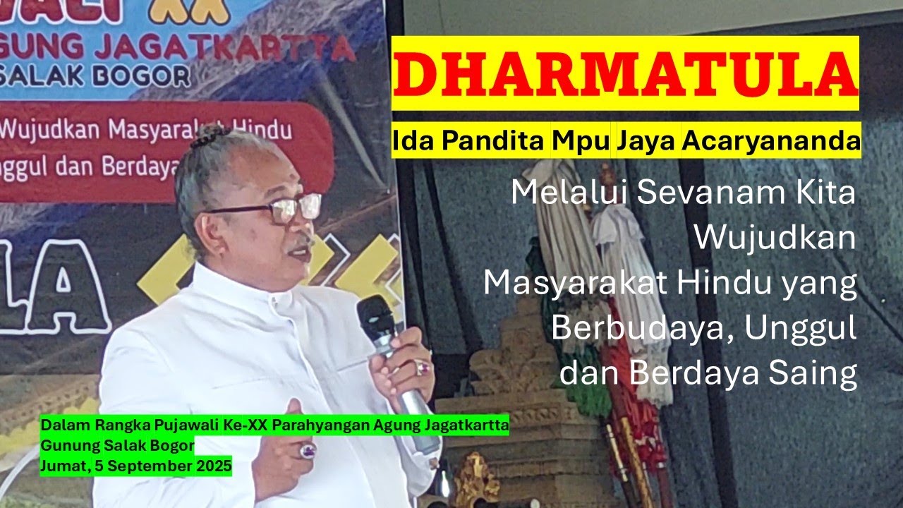 Bagian 1 | Dharmatula, Ida Pandita Mpu Jaya Acaryananda, Parahyangan Agung Jagatkartta