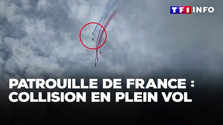 Patrouille de France : collision en plein vol｜TF1 INFO