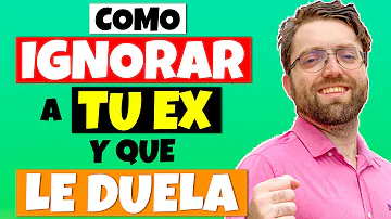 ¿Qué les hace ignorar a tu ex?