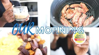 MORNING ROUTINE WITH US! AIR FRYER | DITL CHIT CHAT + QUICK HOUSE UPDATE