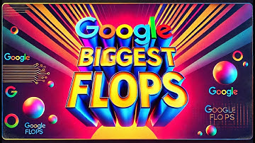 11 Surprising Google Fails You Never Knew About