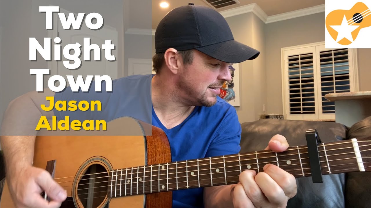 Two Night Town Jason Aldean Beginner Guitar Lesson YouTube