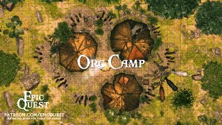 Epic Quest - Orc Camp - Animated maps for role-playing and tabletop miniature games / D&D