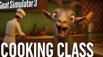 Let The Taste Buds Guide - Goat Simulator 3: Cooking Class