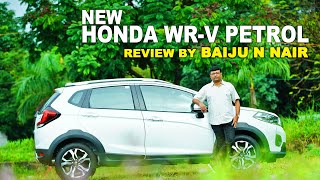 New Honda WR-V Petrol variant I Review by Baiju N Nair