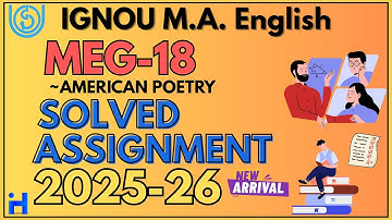 IGNOU MEG-18 SOLVED ASSIGNMENT 2025-26 | IGNOU MA (English) Solved Assignment 2025-26 | IGNOUHUB