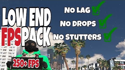 FiveM - LOW END FPS BOOST PACK *NO LAG* GTA 5 MODS (TUTORIAL)