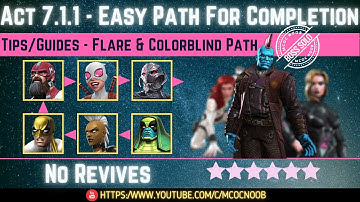 MCOC: Act 7.1.1 - Easy Path for Completion - Tips/Guides - No Revives - Story quest (BOOK 2)