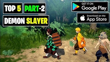 Top 5 Demon Slayer Games You MUST Play in 2025 🔥 (Android & iOS Ultra Edition)PART-2