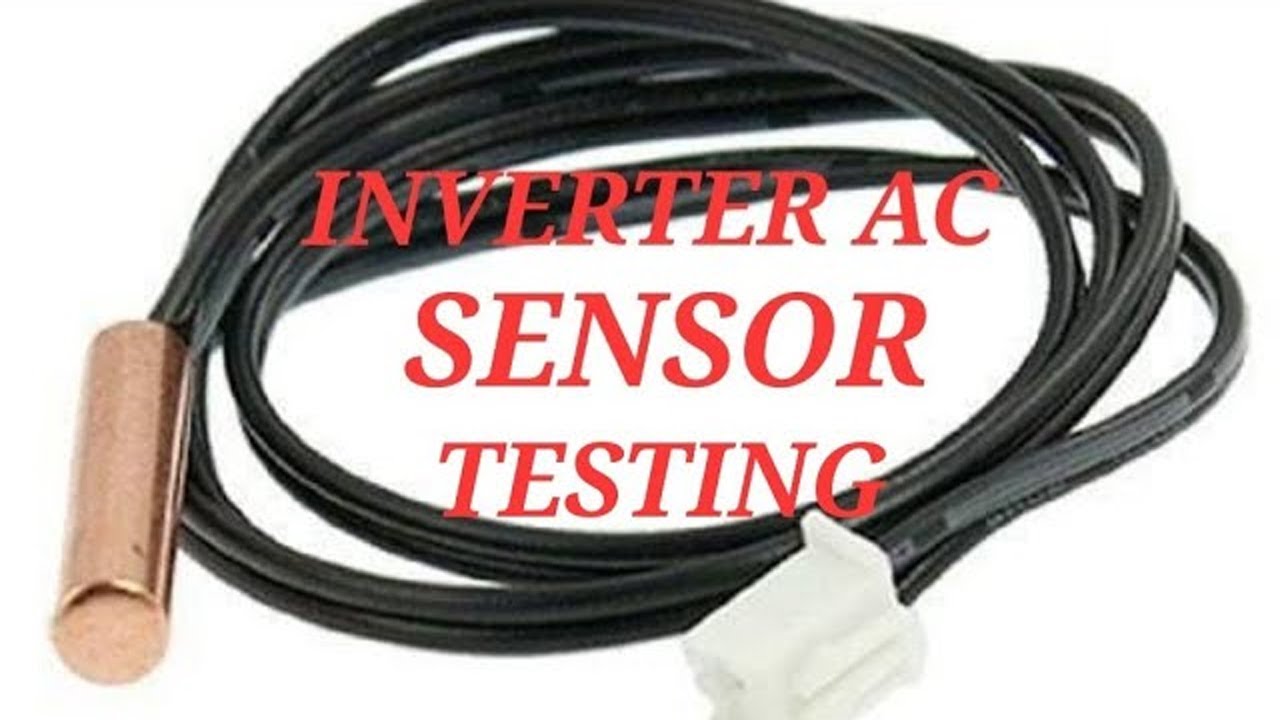 DC INVERTER AC SENSOR TESTING