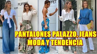 PANTALONES PALAZZO ELEGANTES COMBINACIONES DE MODA CON PANTALONES + BLUSAS CON ESTILO VERANIEGO - YouTube