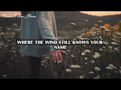 CharFutur Where The Wind Still Knows Your Name Lyrics