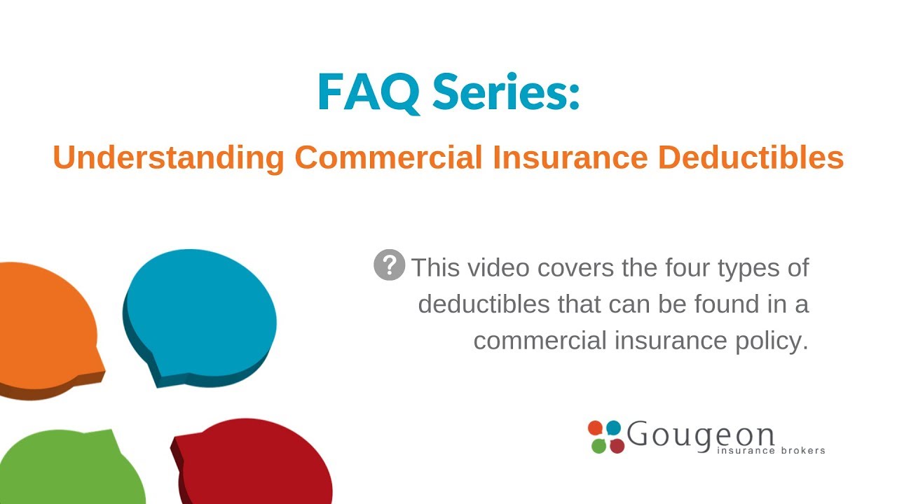 FAQ Series 4 Common Commercial Insurance Policy
