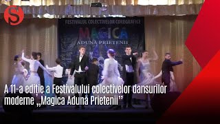 La Căușeni a avut loc cea de a 11-a ediție a Festivalului "Magica aduna Prietenii"