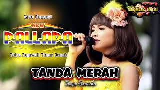 TANDA MERAH Tasya Rosmala NEW PALLAPA LIVE DEMAK