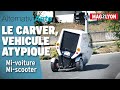 Carver  un vhicule atypique