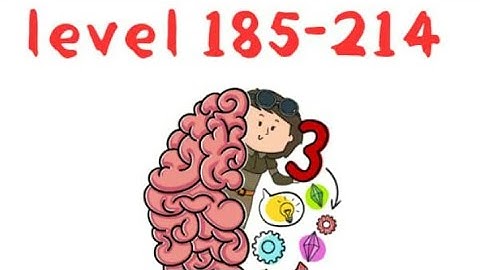 Brain test 3 level 185 to 214 all levels walkthrough solution