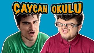 ÇAYCAN OKULU / KARIŞIKLIK OLDU!