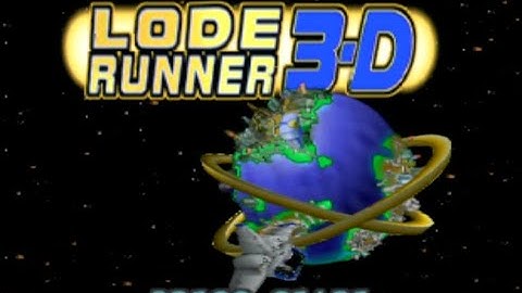 Lode Runner 3-D - Nintendo 64 - Intro & Title Screen