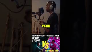 Travis Scott Recording Sicko Mode Vs The Final Master