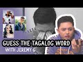 Guess The Tagalog Word with Jeremy G + PRANK CALL!!