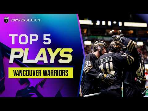 Top 5 Plays 2025-26 | Vancouver Warriors