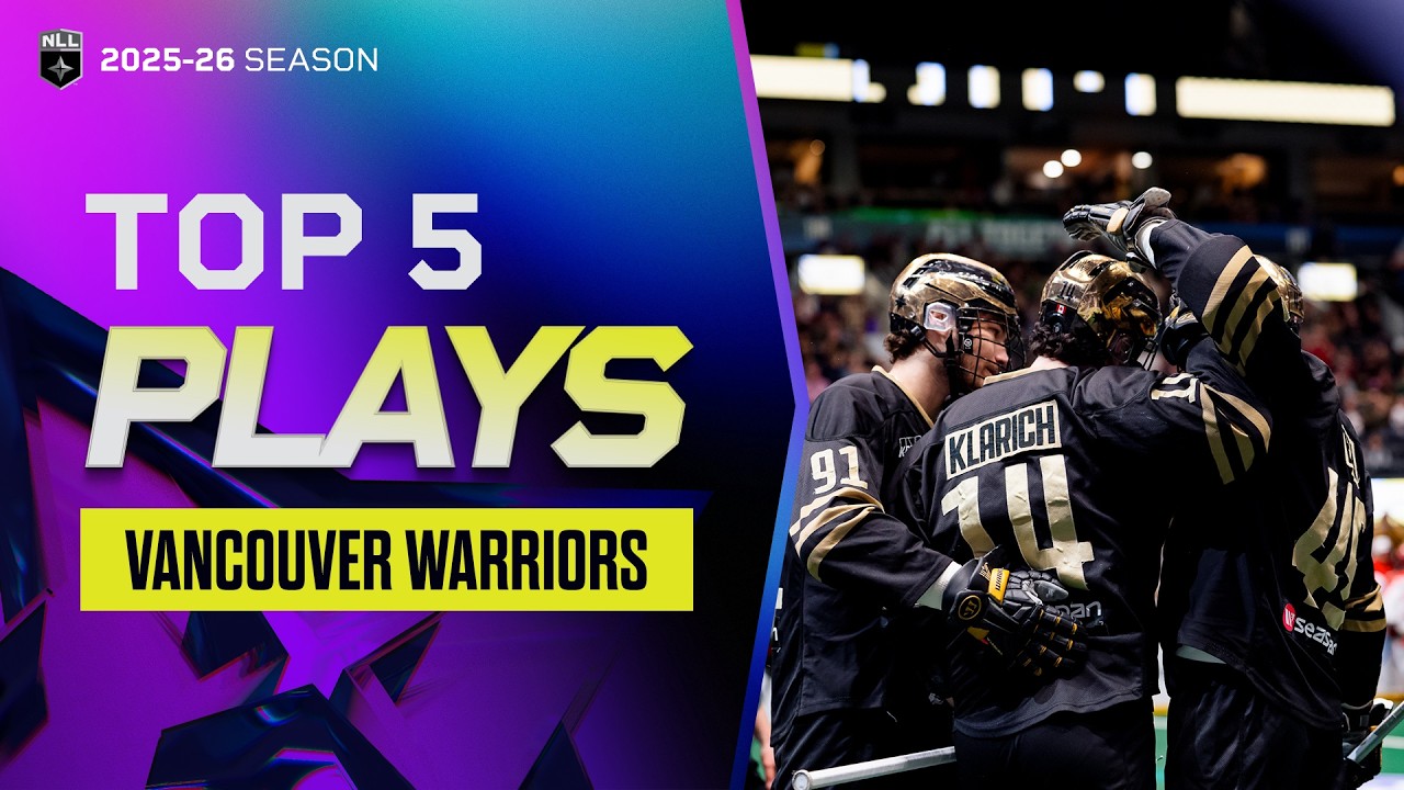 Top 5 Plays 2025-26 | Vancouver Warriors