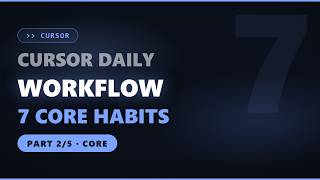 Cursor Masterclass Part 2: Everyday Workflows (Core Level)