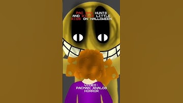 PACMAN IS HUNTING KIDS!!