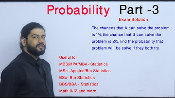Basic Probability Part 3 Important Question Solution MBS, MBA, MPA, BBS, BBA Statistics Solution